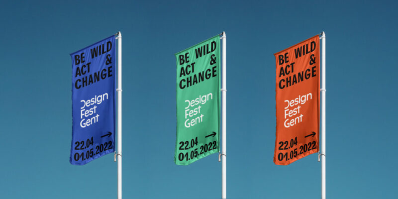 Design Fest Gent: Be Wild, Act & Change!